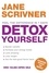 Detox Yourself. Feel the benefits after only 7 days