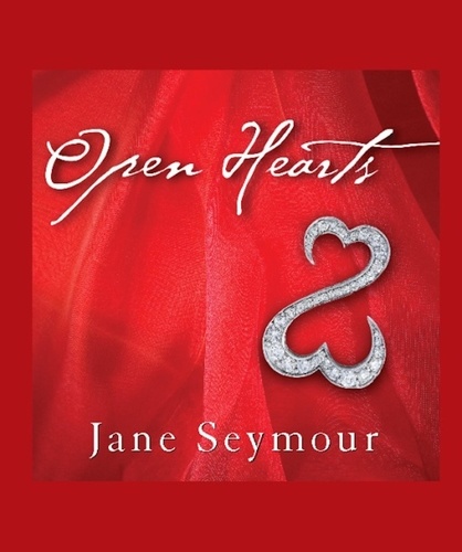 Jane Seymour - Open Hearts - If Your Heart Is Open, Love Will Always Find Its Way In.