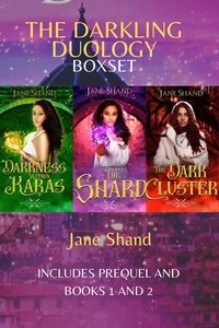 Jane Shand - The Darkling Duology Boxset: Includes Prequel and Books 1 and 2.