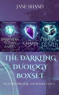 The Darkling Duology Boxset: Includes Prequel and Books 1 and 2