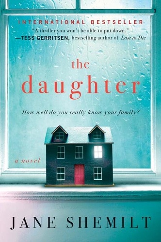 Jane Shemilt - The Daughter - A Novel.