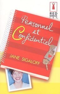 Jane Sigaloff - Personnel et confidentiel.