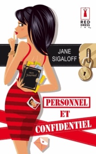 Jane Sigaloff - Personnel et confidentiel.