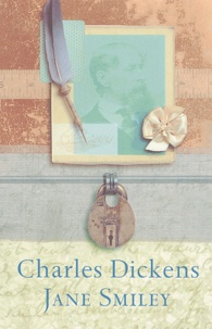 Jane Smiley - Charles Dickens.