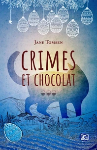 Crimes et chocolat