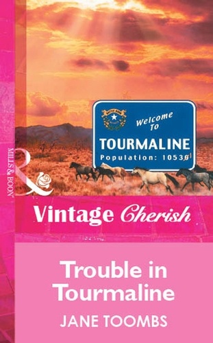 Jane Toombs - Trouble In Tourmaline.