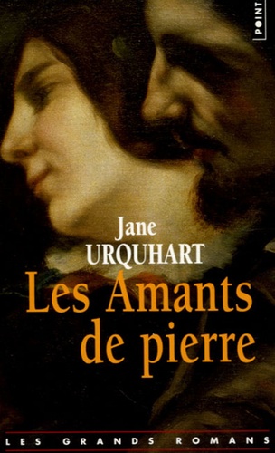 Jane Urquhart - Les Amants de pierre.