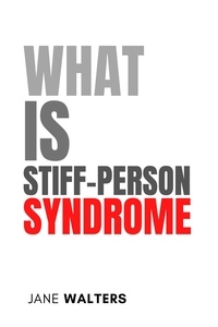  Jane Walters - What Is Stiff-Person Syndrome? - Health &amp; Mind.