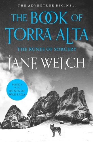 Jane Welch - The Runes of Sorcery.