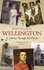 Wellington. A Journey Through My Family