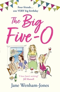 Jane Wenham-Jones - The Big Five O.