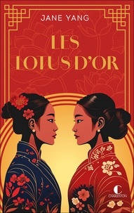 Jane Yang - Les lotus d'or.