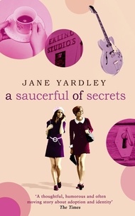 Jane Yardley - A Saucerful of Secrets.