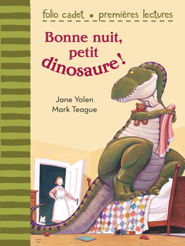 Jane Yolen - Bonne nuit, petit dinosaure !.