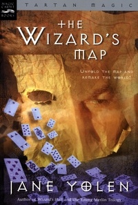 Jane Yolen - The Wizard's Map - Tartan Magic, Book One.