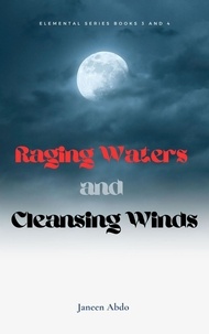  Janeen Abdo - Raging Waters Cleansing Winds - Saving Earth Eternal Flame Raging Waters Cleansing Winds, #3.
