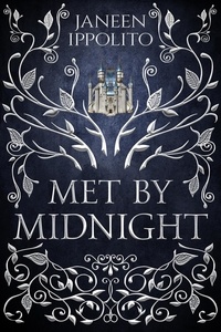  Janeen Ippolito - Met By Midnight - Star-Crossed Fairy Tales, #1.