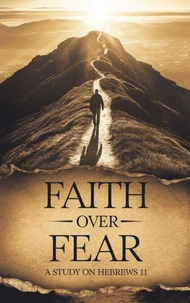 Faith Over Fear