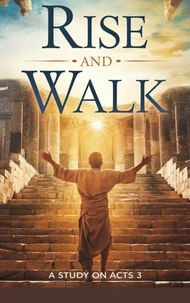 Rise and Walk