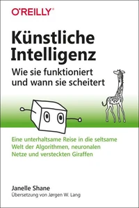 Künstliche Intelligenz – Wie sie funktioniert und wann sie scheitert