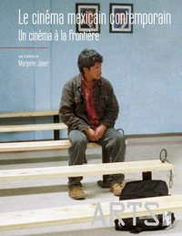 Le cinéma mexicain contemporain