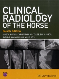 Janet A. Butler et Christopher M. Colles - Clinical Radiology of the Horse.