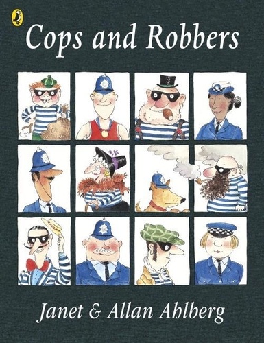 Janet Ahlberg - Cops and Robbers.