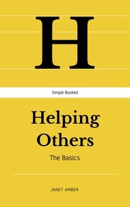  Janet Amber - Helping Others: The Basics.