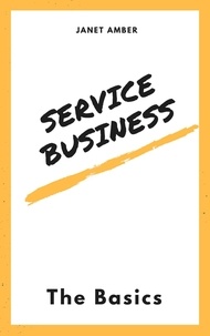  Janet Amber - Service Business: The Basics.