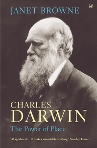 Janet Browne - CHARLES DARWIN : THE POWER OF PLACE (V. - 2) : POWER OF PLACE.