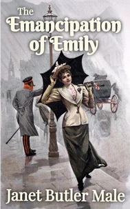 The Emancipation of Emily