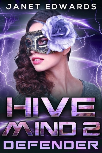  Janet Edwards - Defender - Hive Mind.