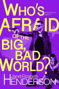 Who's Afraid of the Big, Bad World?