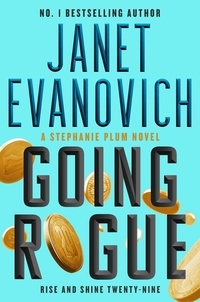 Janet Evanovich - Going Rogue - Rise and Shine Twenty-Nine.