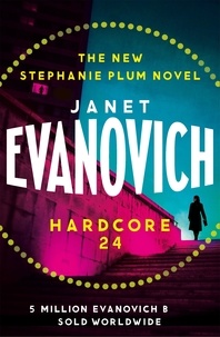 Janet Evanovich - Hardcore Twenty-Four.