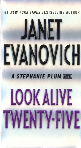 Look Alive Twenty-Five. A Stephanie Plum Novel