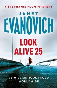 Janet Evanovich - Look Alive Twenty-Five.