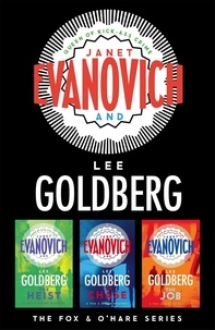 Janet Evanovich et Lee Goldberg - The Fox and O'Hare Series 3-Book Collection.