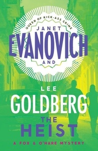 Janet Evanovich et Lee Goldberg - The Heist.