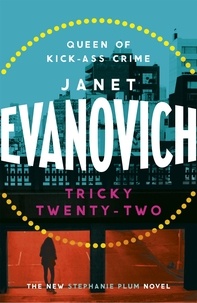 Janet Evanovich - Tricky Twenty-Two.