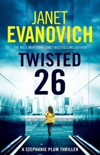 Janet Evanovich - Twisted Twenty-Six - The No.1 New York Times bestseller!.