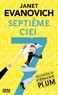 Janet Evanovich - Une aventure de Stéphanie Plum Tome 7 : Septième ciel.