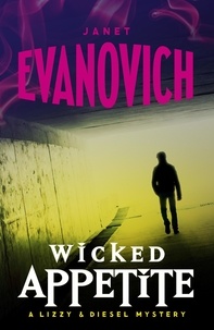 Janet Evanovich - Wicked Appetite.