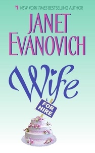 Janet Evanovich - Wife for Hire.