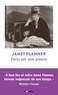 Janet Flanner - Paris est une guerre - Portrait & reportages.