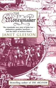 Janet Gleeson - The Moneymaker.