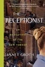 Janet Groth - The Receptionist: An Education at the New Yorker.