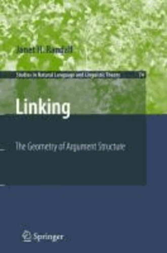 Janet H. Randall - Linking - The Geometry of Argument Structure.