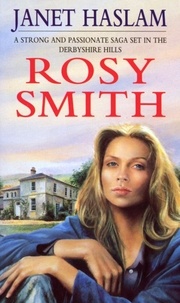 Janet Haslam - Rosy Smith.