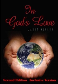  Janet Hurlow - In God's Love Second Edition Inclusive Version.